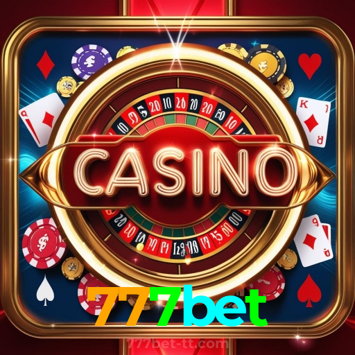 777bet：Jogue slots, poker e aposte no futebol no cassino online mais emocionante!