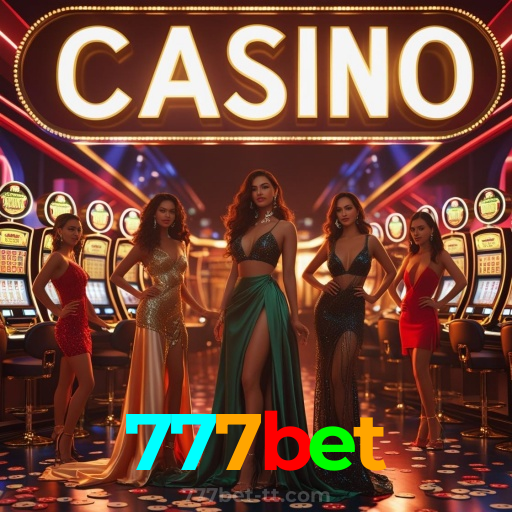 777bet：O melhor cassino para você jogar slots e apostar no futebol online!